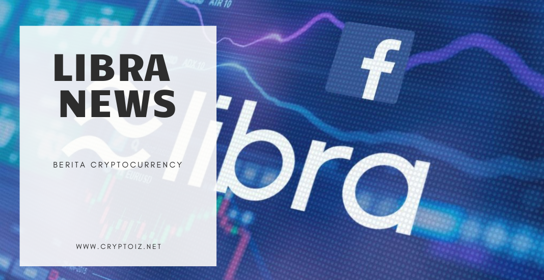 Berita Cryptocurrency : Mitra Project LIBRA Terancam Mundur Karena Tekanan Regulasi Pemerintah yang Kuat