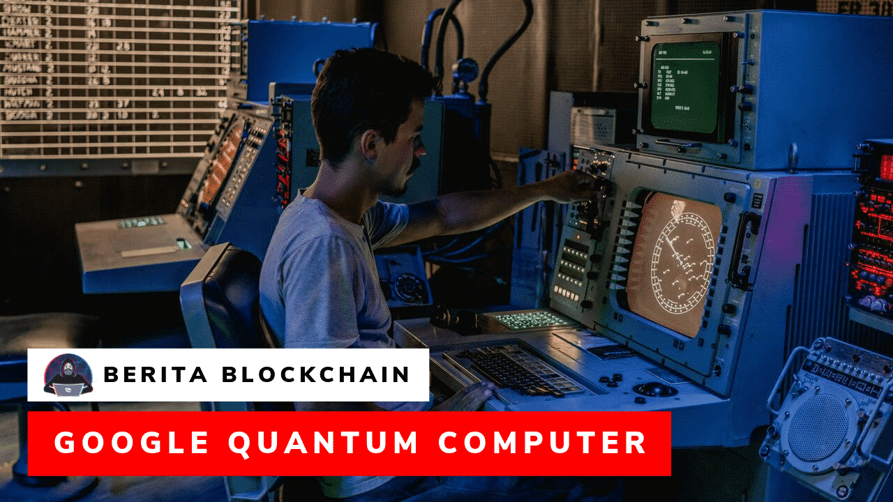 Super Komputer Google atau Quantum Computer Tidak Berbahaya Bagi Blockchain dan Bitcoin