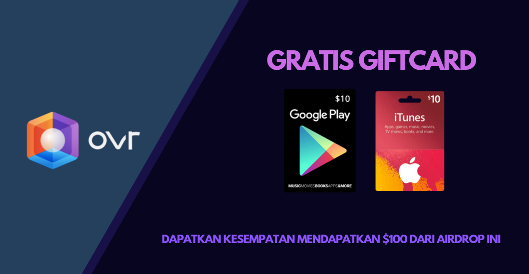 Gratis $10 Google Play / App Store Giftcard dari OVR Airdrop