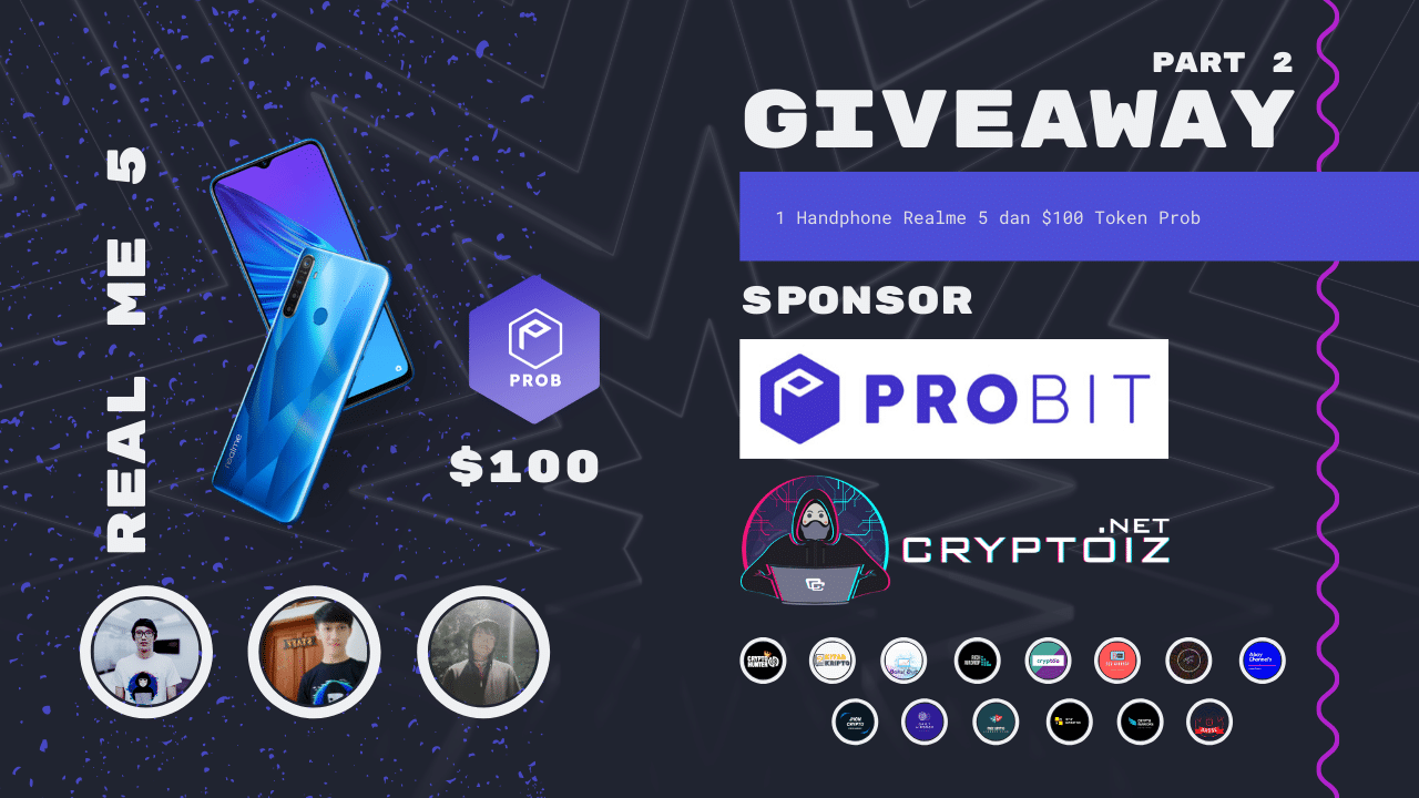 Probit Exchange X Cryptoiz Giveaway Event Grand Prize Real Me 5 & $100 PROB Token