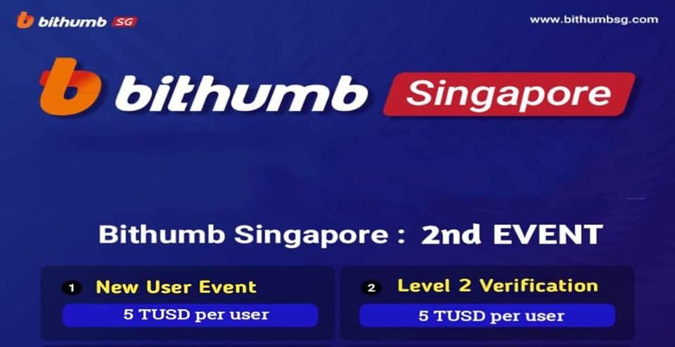 AIRDROP TERBARU : 5 TUSD DARI BITHUMB SG EXCHANGE