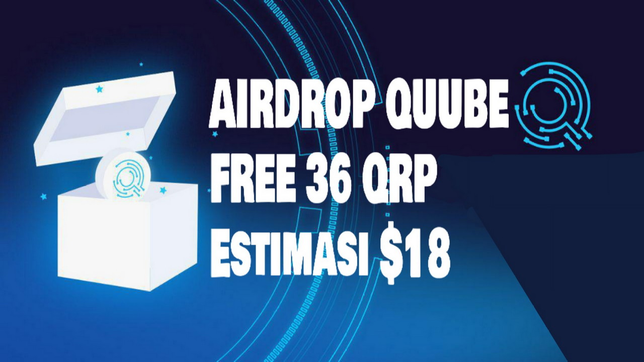 UPDATE] Airdrop Quube Rounde 2 : Gratis 36 QRP Est. $18 | Langsung Gas