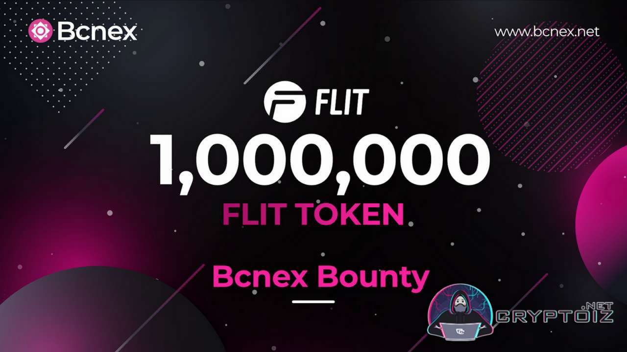 Gratis 1000000 FLT Token Dari Flit Token x Bcnex Bounty | Langsung Join Easy Task