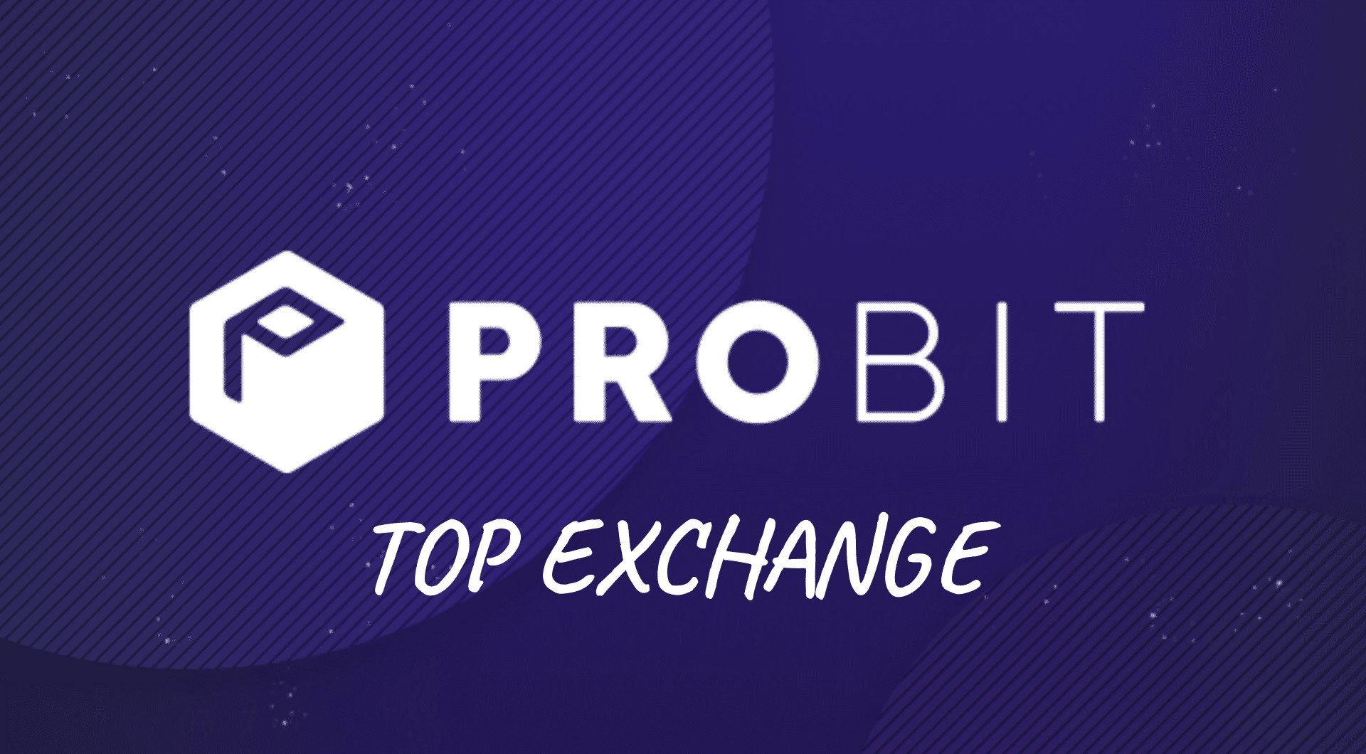 Pertumbuhan Pesat ProBit Exchange Menempatkannya di Top #6 Korea Exchange dan Top 20 Global