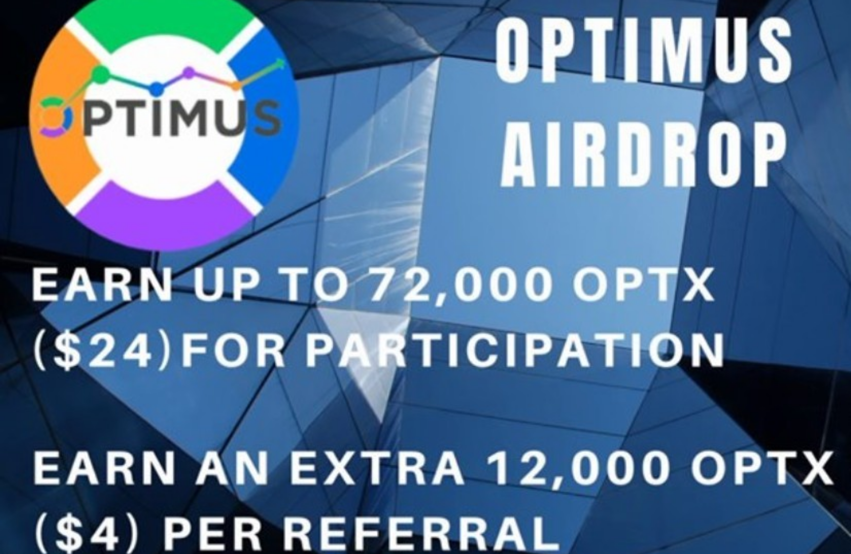 OPTIMUS EXCHANGE(OPTX) AIRDROP, FREE 72K OPTX EST.24$