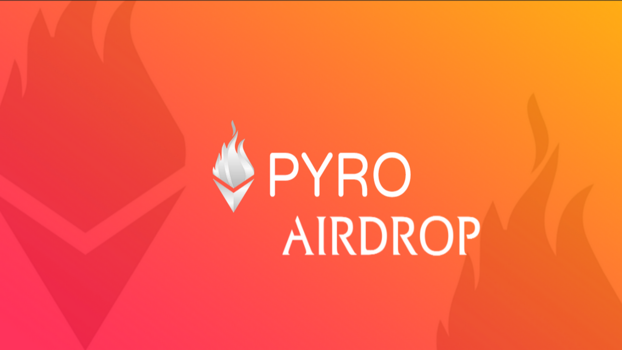 Airdrop Terbaru : Gratis 5000 PYRO Dari Pyro Network Airdrop 