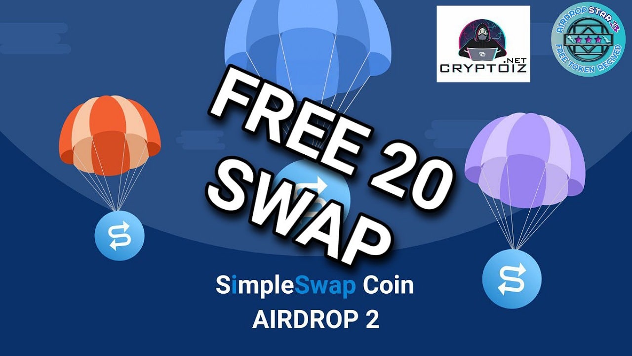 AIRDROP TERBARU: SimpleSwap Airdrop Gratis 20 SWAP No Program Refferal