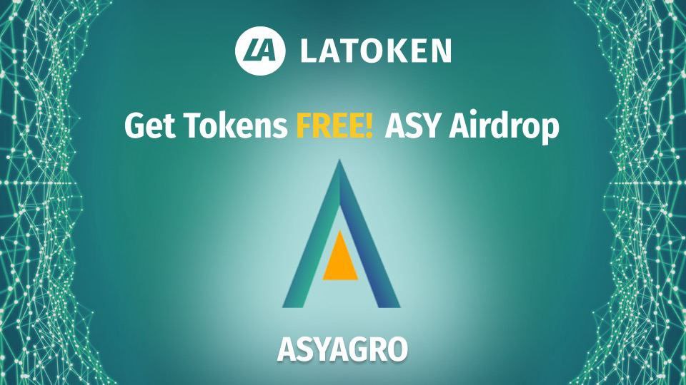 ASYAGRO x Latoken Airdrop Free $10 ASY Wajib Maximalkan Airdrop Good